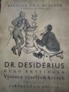 Dr. Desiderius - Hugo Boettinger