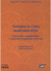 Nebojme se výuky moderních dějin