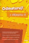 Odmaturuj! z dějepisu 2