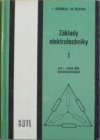 Základy elektrotechniky pro 1. ročník elektrotechnických učebních a studijních oborů středních odborných učilišť