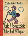 Jak Honzíček hledal Filipa