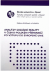 Analýzy sociální reality v česko-polském příhraničí po vstupu do Evropské unie