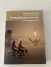 Dust and Light: The Burning man Collection by Marek Musil