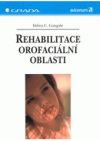 Rehabilitace orofaciální oblasti