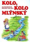 Kolo, kolo mlýnský