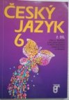 Český jazyk 6