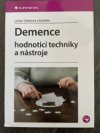 Demence hodnotící techniky a nástroje 