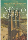 Město rozkvětu