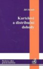 Kartelové a distribuční dohody