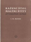 Ražení štol malými štíty při komunálních stavbách