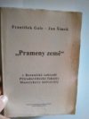 "Prameny země" v Botanické zahradě Přírodovědecké fakulty Masarykovy univerzity