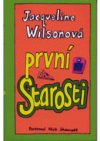 První starosti