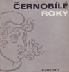 Černobílé roky