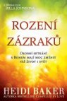 Rození zázraků