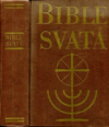 Bible svatá aneb Všecka Svatá písma Starého i Nového zákona
