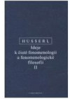 Ideje k čisté fenomenologii a fenomenologické filosofii II