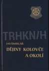 Dějiny Kolovče a okolí