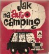 Jak na autocamping