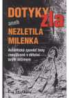 Dotyky zla, aneb, Nezletilá milenka