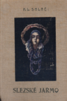 Slezské jařmo