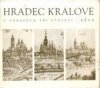 Hradec Králové v obrazech tří století