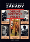 Neobjasněné záhady druhé světové války