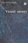 Visuté mosty