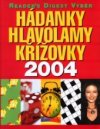 Hádanky, hlavolamy, křížovky 2004