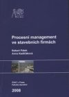 Procesní management ve stavebních firmách