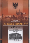 "Slezský konzulát" v Praze