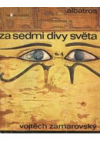 Za sedmi divy světa