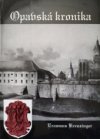 Opavská kronika staré a nové doby, aneb, Opava a její pozoruhodnosti