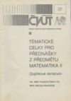 Tématické celky pro přednášky z předmětu Matematika II
