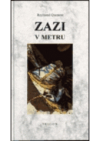 Zazi v metru