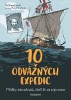 10 odvážných expedic