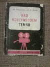 Nad Hollywoodem temno