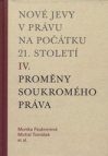 Nové jevy v právu na počátku 21. století.