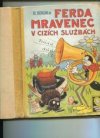 Ferda Mravenec v cizích službách