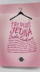 Tři plus jedna
