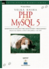Velká kniha PHP a MySQL 5
