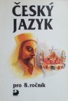 Český jazyk pro 8. ročník základní školy