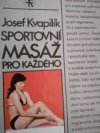 Sportovní masáž pro každého