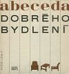 Abeceda dobrého bydlení