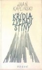 Křídla zvedají stíny