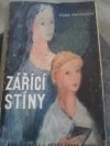 Zářící stíny