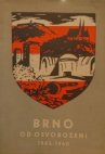 Brno od osvobození 1945-1960