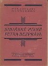 Sibiřské písně Petra Bezpráva