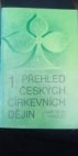 Přehled církevních dějin českých