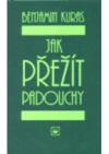 Jak přežít padouchy