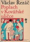 Poplach v Kovářské uličce